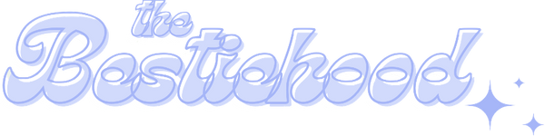 The Bestiehood